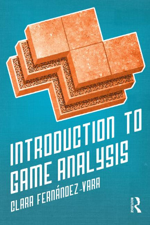 Intro to Game Analysis, Clara Fernández-Vara