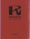 Utensils in a Landscape, Chris Edwards, Stray Dog Editions, Vagabond Press, 2001