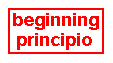 - beginning \/ principio -
